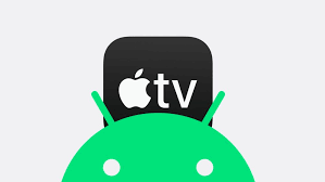 Apple TV App Now Available for Android Phones and Tablets